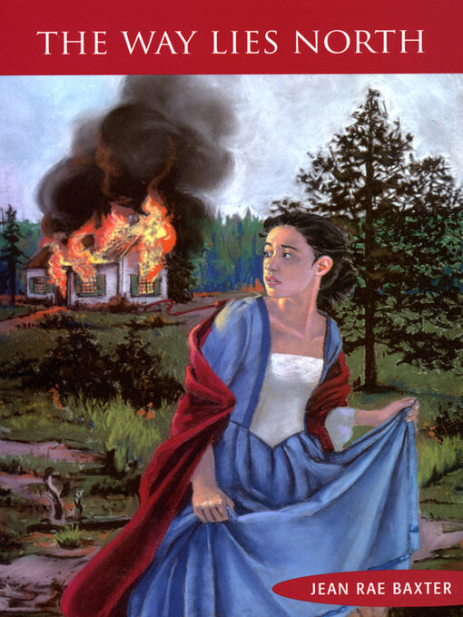 Title details for The Way Lies North by Jean Rae Baxter - Available